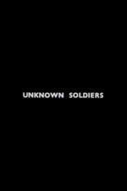 Unknown Soldiers' Poster