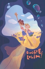 Goodbye Robin' Poster