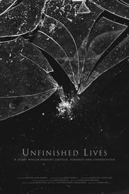 Unfinished Lives' Poster