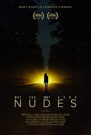 Why You Dont Send Nudes' Poster