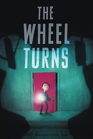 The Wheel Turns' Poster