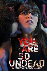 You Are So Undead' Poster