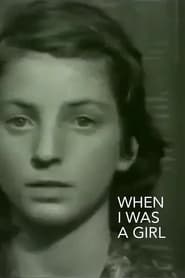 When I Was a Girl' Poster