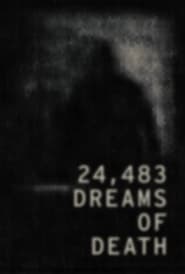24483 Dreams of Death' Poster