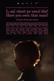 Have You Seen That Man' Poster