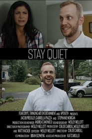Stay Quiet' Poster