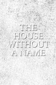 The House Without a Name' Poster