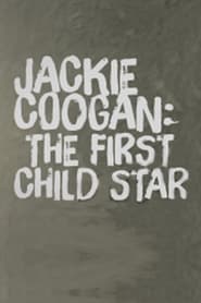 Jackie Coogan The First Child Star' Poster