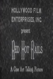 Red Hot Rails' Poster