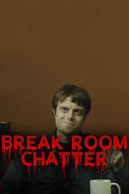 Break Room Chatter' Poster