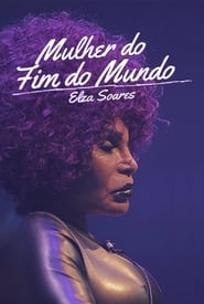 Elza Soares A Mulher do Fim do Mundo' Poster