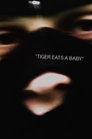 Tiger Eats a Baby' Poster