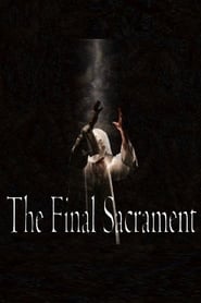 The Final Sacrament' Poster