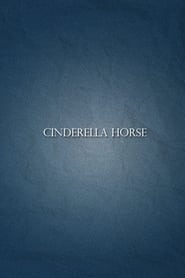 Cinderella Horse' Poster