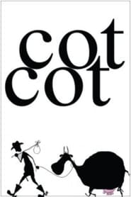 Cot Cot' Poster