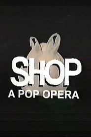 SHOP A Pop Opera
