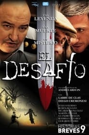 Historias Breves VIII El desafo' Poster