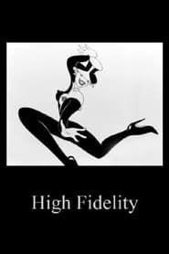 High Fidelity' Poster