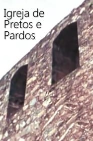 Igrejas de Pretos e Pardos' Poster