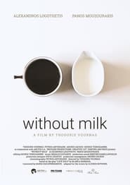 Without Milk' Poster