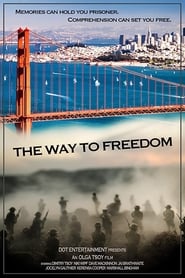The Way to Freedom' Poster