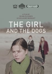 The Girl and the Dogs' Poster