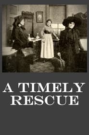 A Timely Rescue' Poster