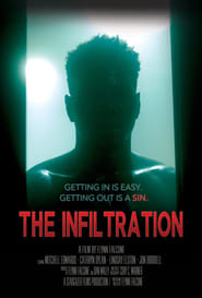 The Infiltration' Poster