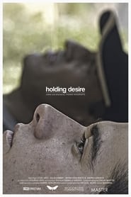 Holding Desire' Poster
