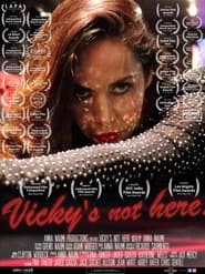 Vickys not here' Poster
