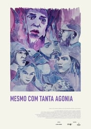 Mesmo com Tanta Agonia' Poster