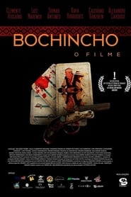 Bochincho  O Filme' Poster