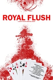 Royal Flush' Poster