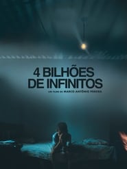 4 Bilhes de Infinitos' Poster