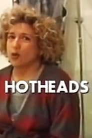Hotheads' Poster