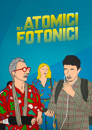 Gli atomici fotonici' Poster