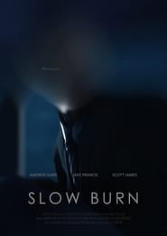 Slow Burn' Poster