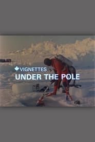 Canada Vignettes Under the Pole' Poster