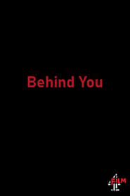 Behind You' Poster