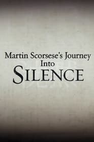 Martin Scorseses Journey into Silence' Poster