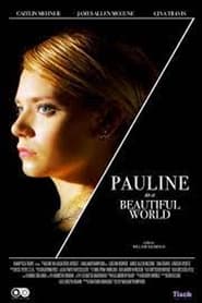 Pauline in a Beautiful World' Poster
