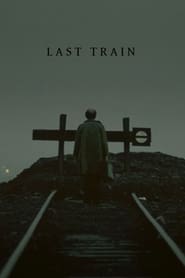 Last Train' Poster