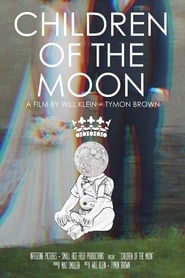 Children of the Moon' Poster
