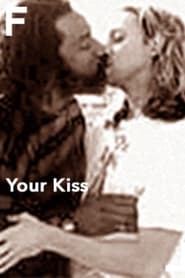 Your Kiss' Poster