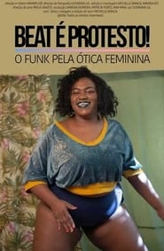 Beat  Protesto  O Funk pela tica Feminina