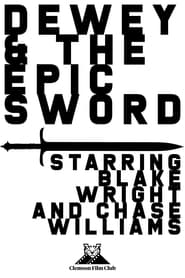 Dewey and the Epic Sword' Poster