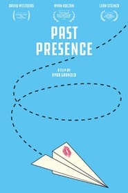 Past Presence' Poster