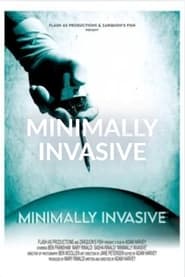 Minimally Invasive' Poster