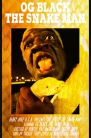 OG Black the Snake Man' Poster