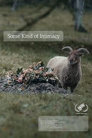 Some Kind of Intimacy' Poster